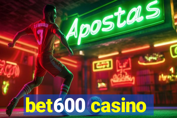 bet600 casino